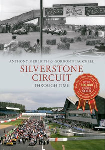 Silverstone Circuit Through Time 