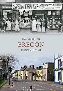 Brecon Through Time 