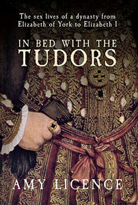 In Bed with the Tudors 