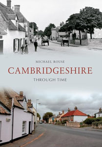 Cambridgeshire Through Time 