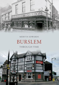 Burslem Through Time 