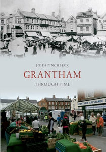 Grantham Through Time 