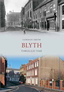 Blyth Through Time 