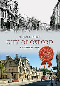 City of Oxford Through Time 