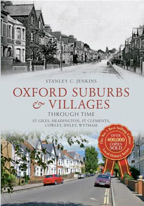 Oxford Suburbs & Villages Through Time 