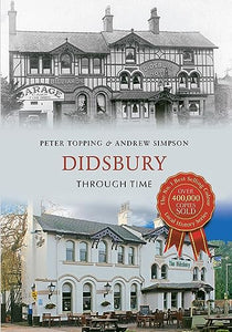 Didsbury Through Time 