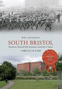 South Bristol Through Time 