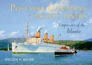 Post-war Canadian Pacific Liners 