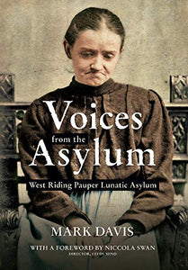 Voices from the Asylum 