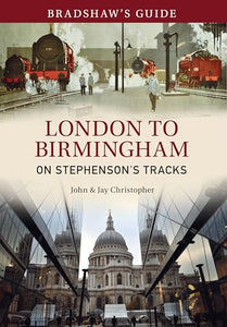 Bradshaw's Guide London to Birmingham 