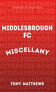 Middlesbrough FC Miscellany 