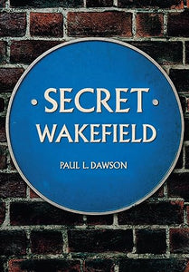 Secret Wakefield 