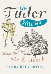 The Tudor Kitchen 