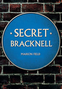 Secret Bracknell 