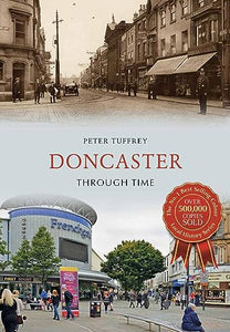 Doncaster Through Time 