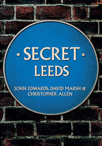 Secret Leeds 