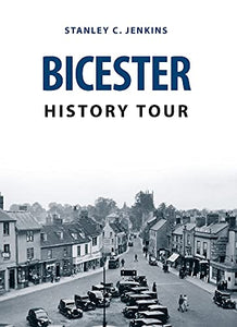 Bicester History Tour 