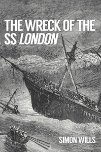 The Wreck of the SS London 