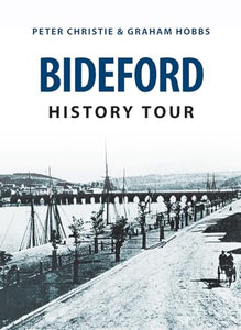 Bideford History Tour 