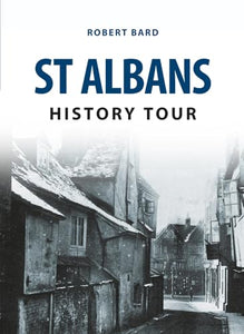 St Albans History Tour 