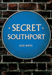 Secret Southport 