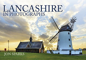 Lancashire in Photographs 