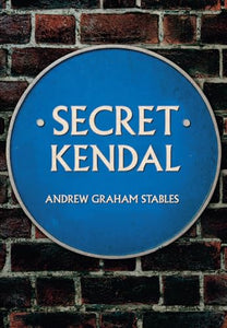 Secret Kendal 