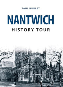 Nantwich History Tour 