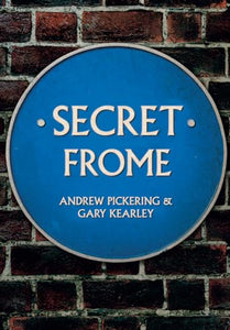 Secret Frome 