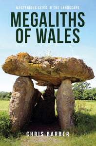 Megaliths of Wales 