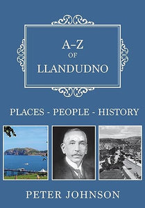 A-Z of Llandudno 