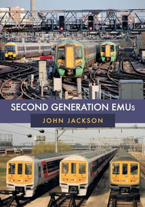 Second Generation EMUs 