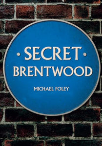 Secret Brentwood 