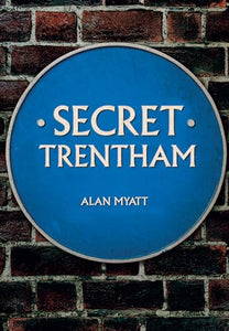 Secret Trentham 