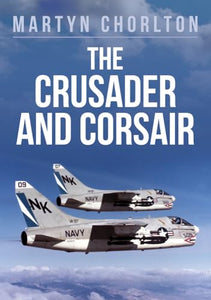 The Crusader and Corsair 