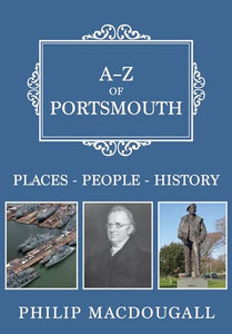 A-Z of Portsmouth 