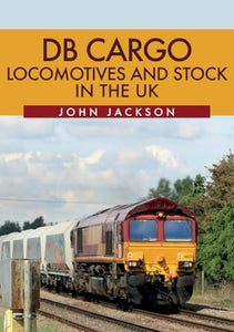 DB Cargo Locomotives and Stock in the UK 