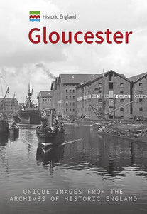 Historic England: Gloucester 