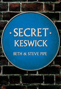 Secret Keswick 