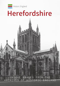 Historic England: Herefordshire 