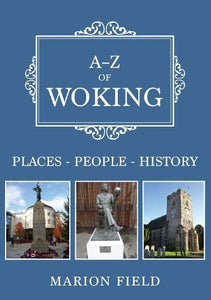 A-Z of Woking 