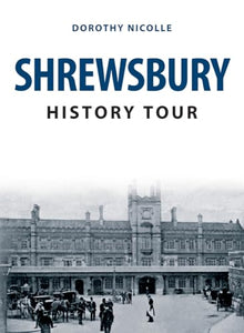 Shrewsbury History Tour 