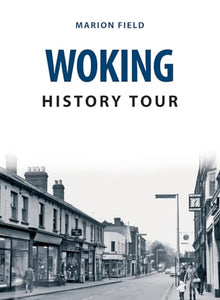 Woking History Tour 