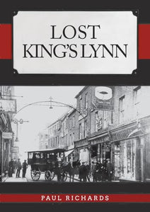 Lost King's Lynn 