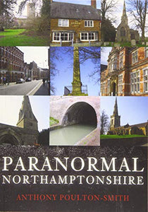 Paranormal Northamptonshire 