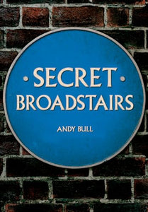 Secret Broadstairs 