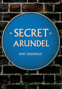 Secret Arundel 