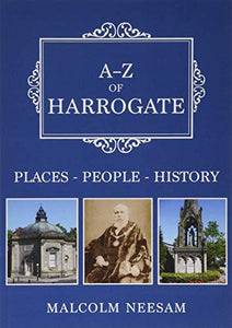 A-Z of Harrogate 