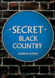 Secret Black Country 