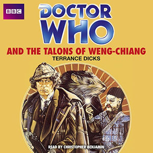 Doctor Who And The Talons Of Weng-Chiang 